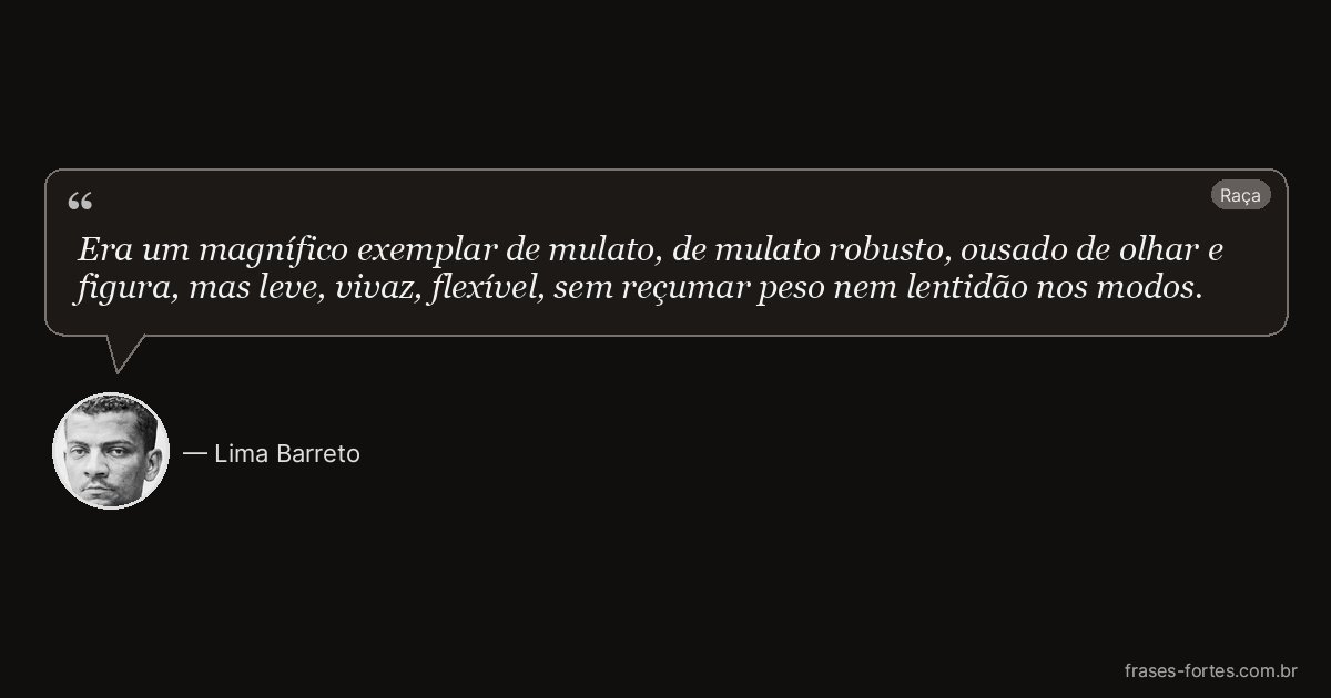 Frase de Lima Barreto