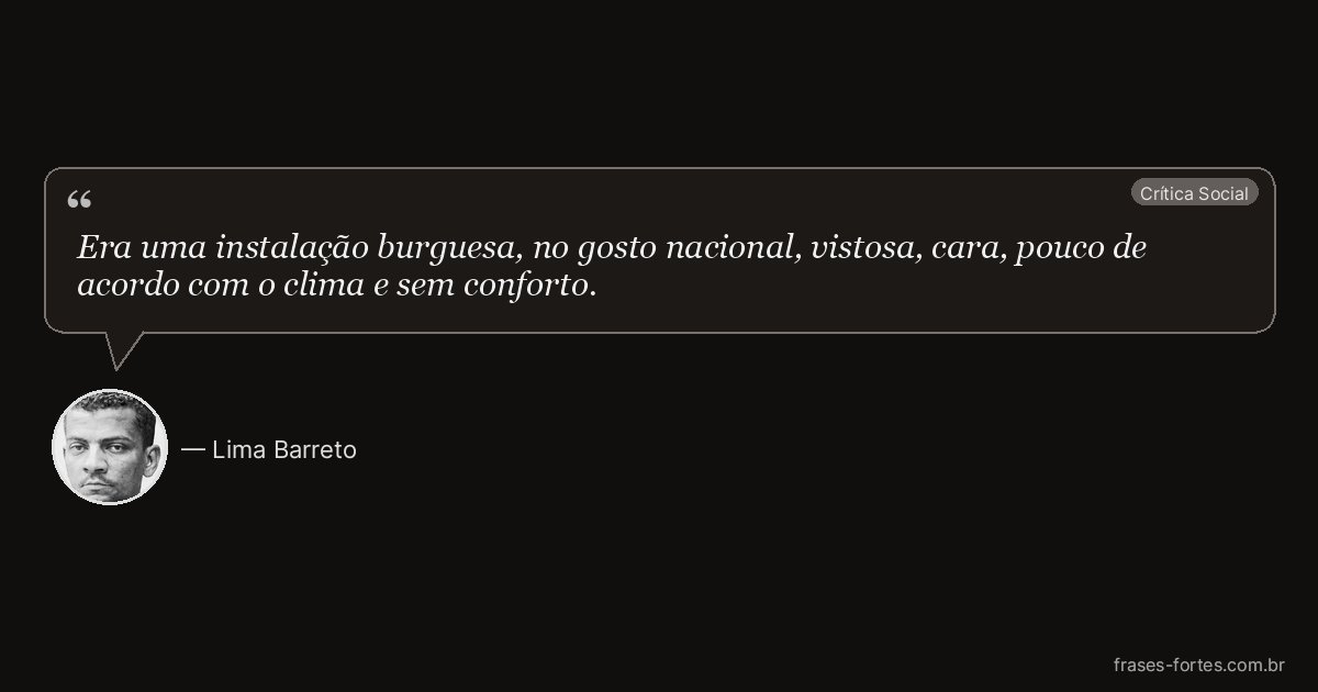 Frase de Lima Barreto