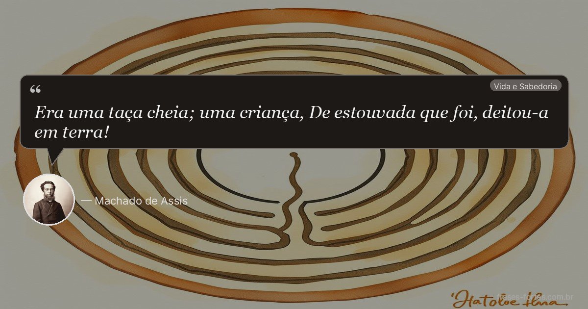 Frase de Machado de Assis