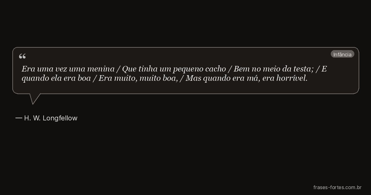 Frase de H. W. Longfellow