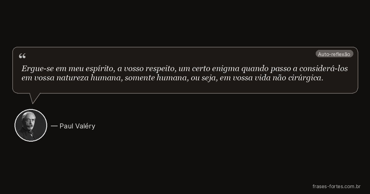 Frase de Paul Valéry
