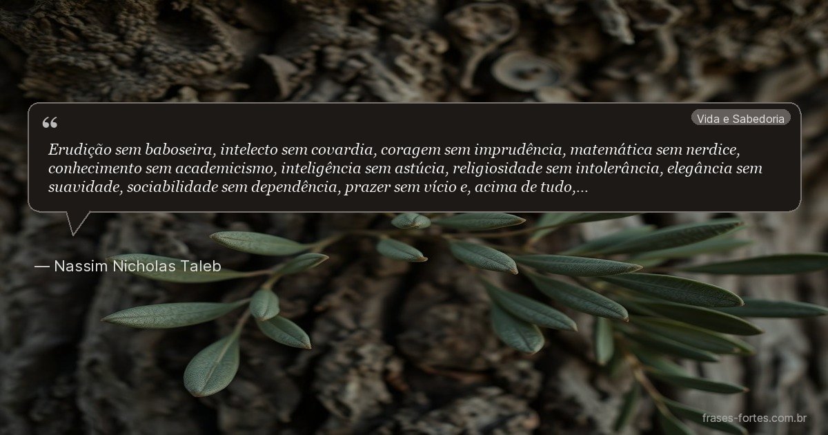 Frase de Nassim Nicholas Taleb