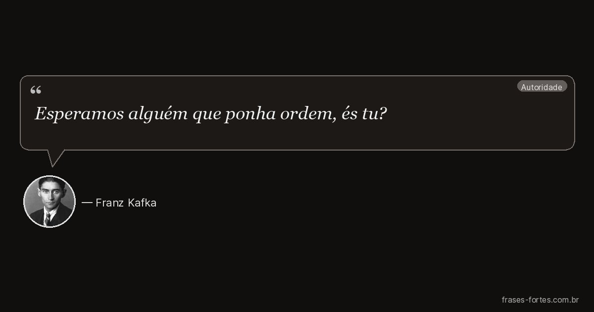 Frase de Franz Kafka