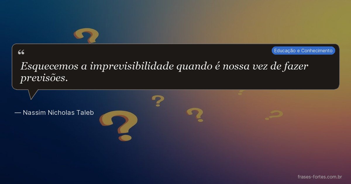 Frase de Nassim Nicholas Taleb