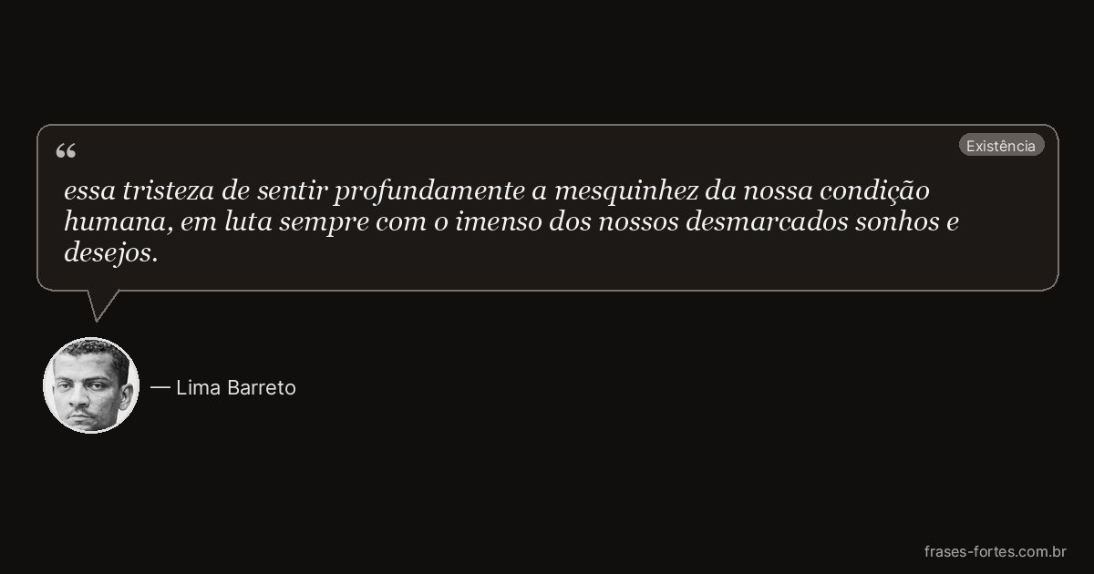Frase de Lima Barreto