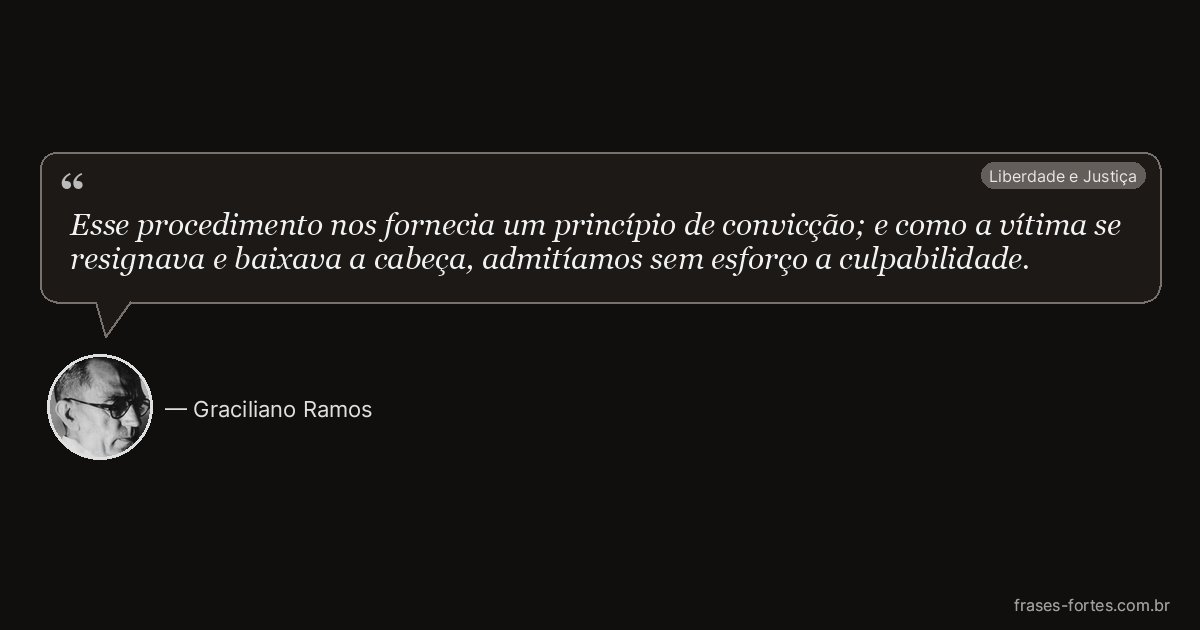 Frase de Graciliano Ramos