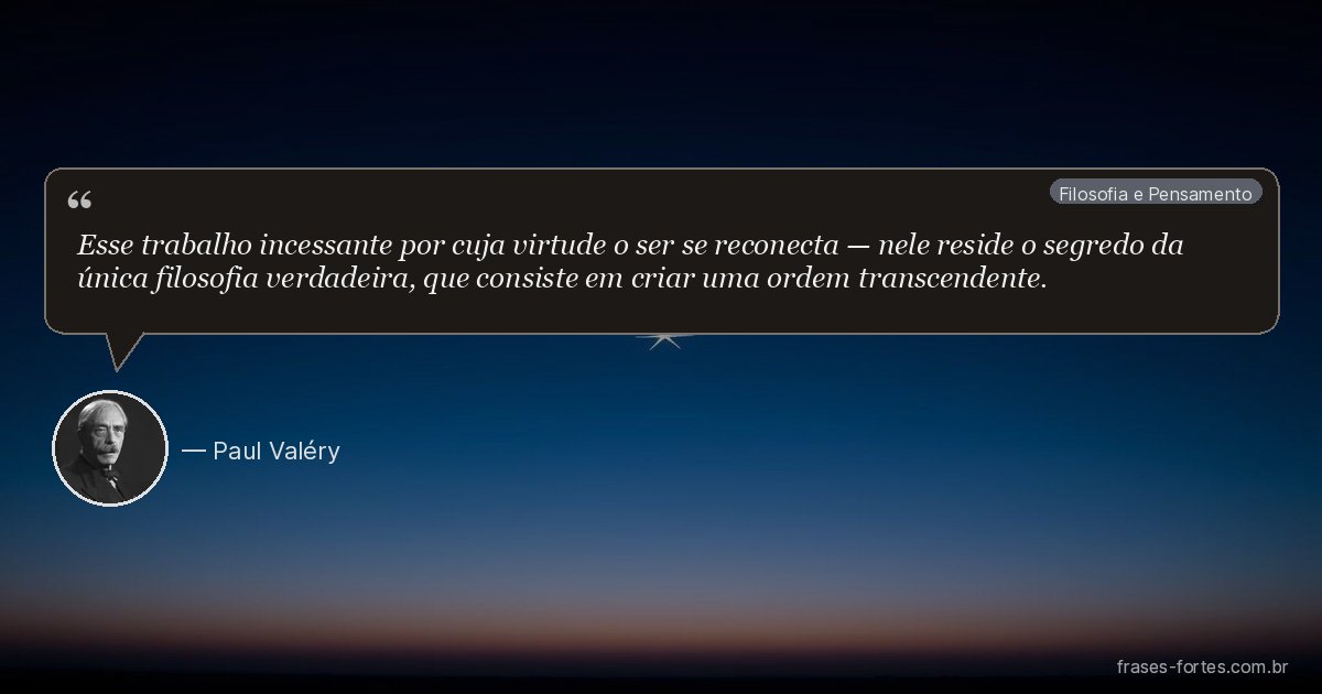 Frase de Paul Valéry