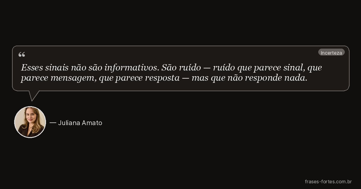 Frase de Juliana Amato