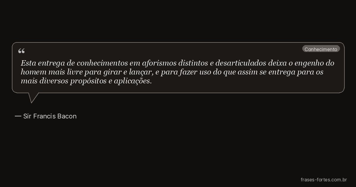 Frase de Sir Francis Bacon