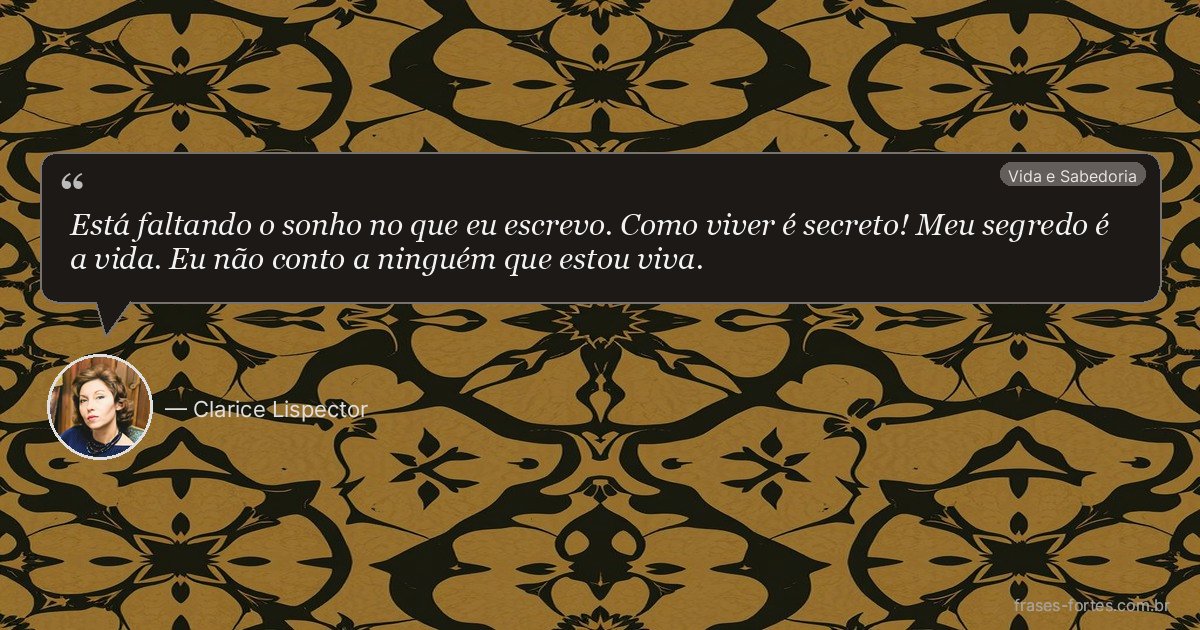 Frase de Clarice Lispector
