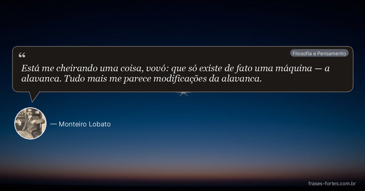 Frase de Monteiro Lobato