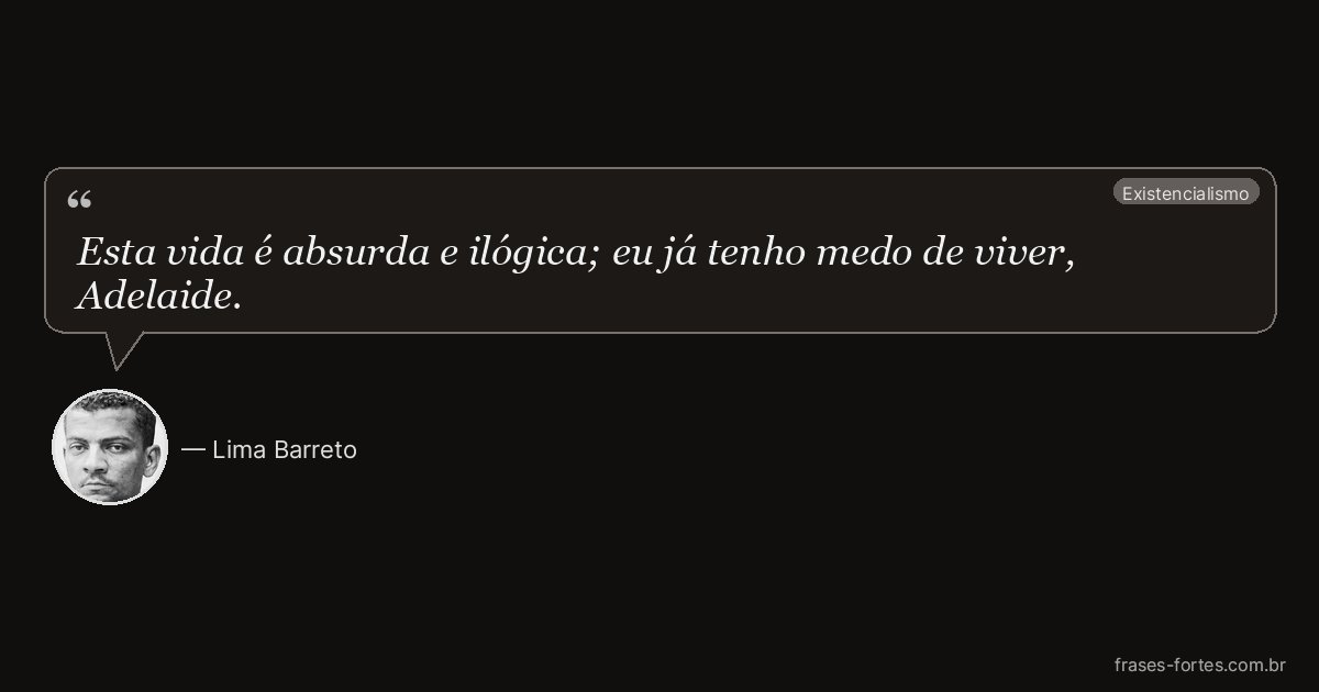 Frase de Lima Barreto