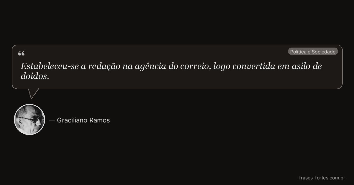 Frase de Graciliano Ramos
