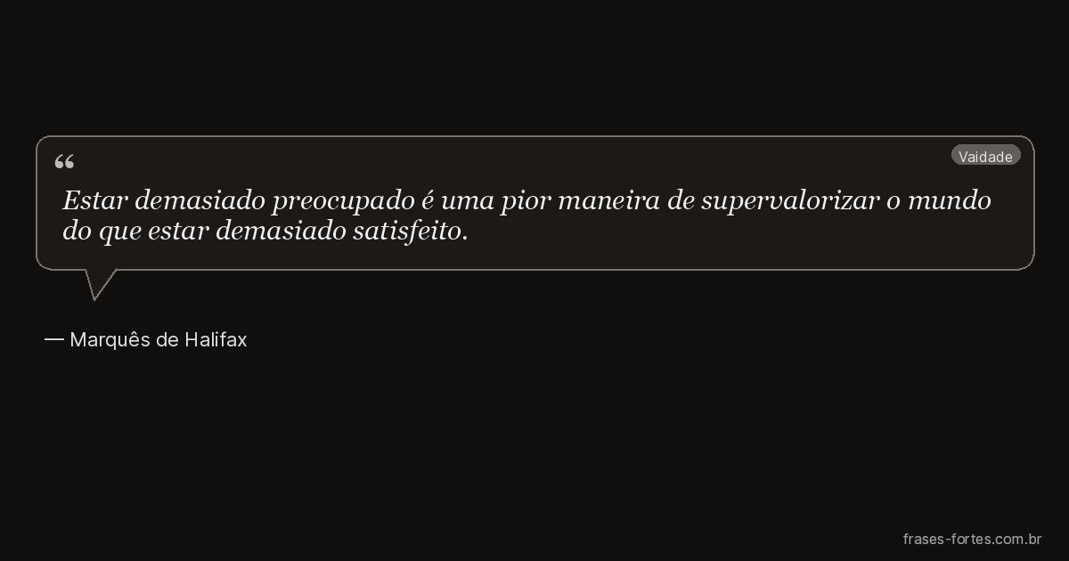 Frase de Marquês de Halifax