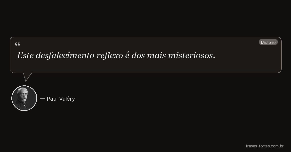 Frase de Paul Valéry