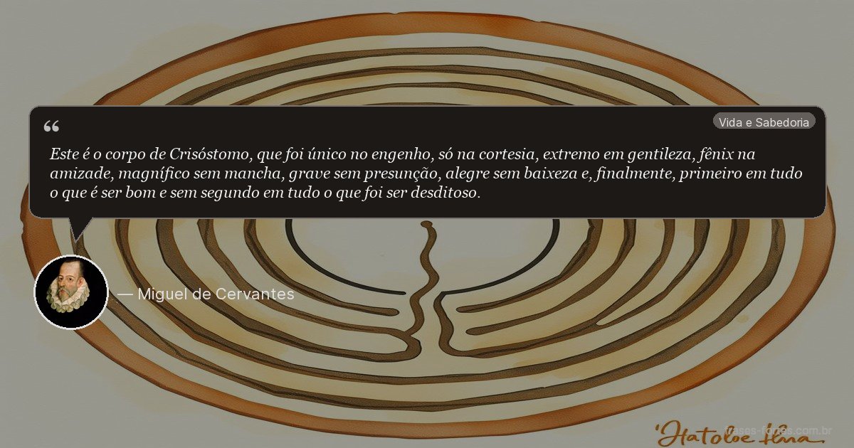 Frase de Miguel de Cervantes
