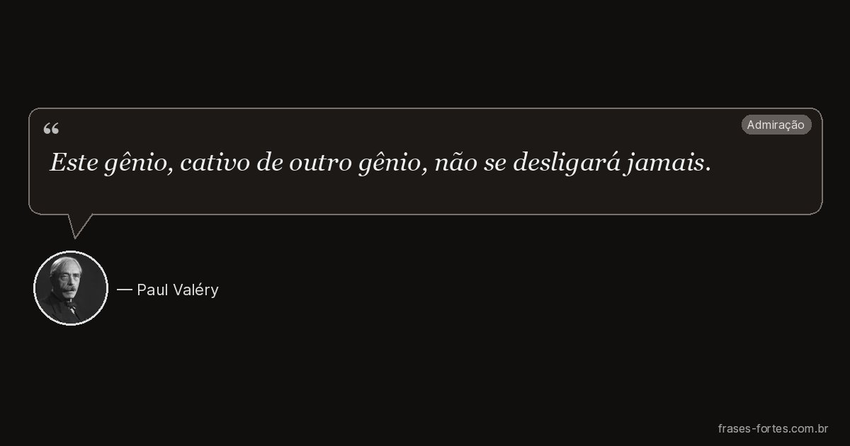 Frase de Paul Valéry