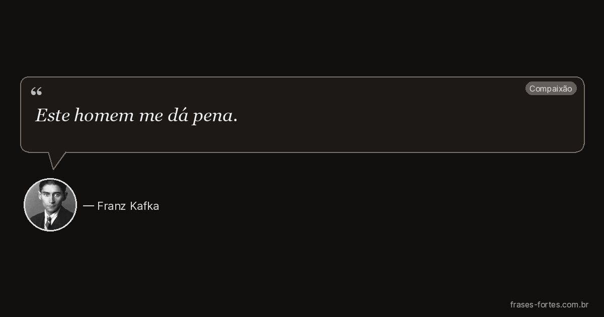 Frase de Franz Kafka
