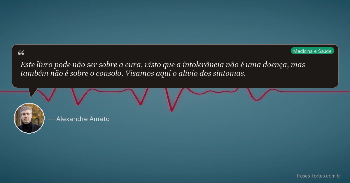 Frase de Alexandre Amato