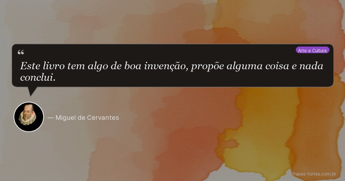 Frase de Miguel de Cervantes