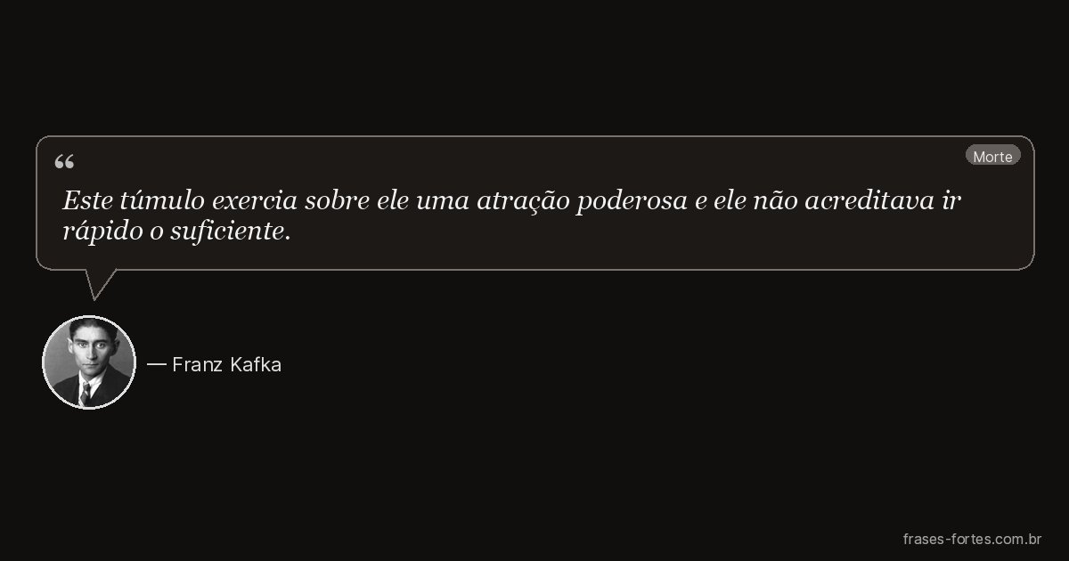 Frase de Franz Kafka