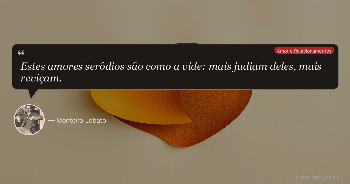 Frase de Monteiro Lobato