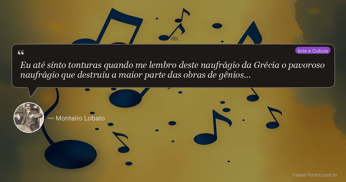 Frase de Monteiro Lobato