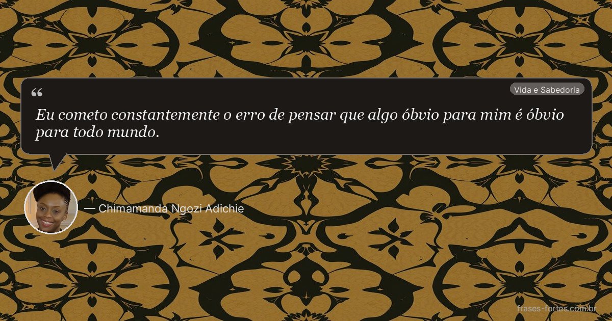 Frase de Chimamanda Ngozi Adichie