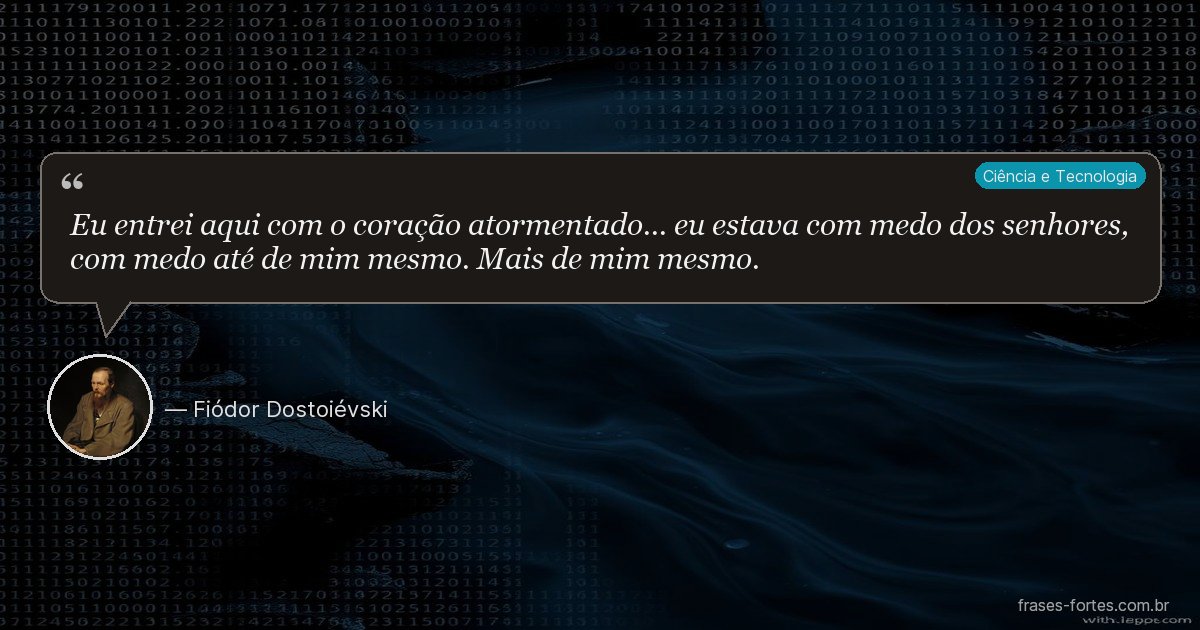 Frase de Fiódor Dostoiévski