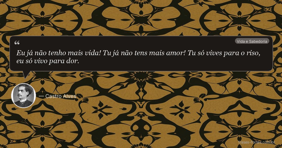 Frase de Castro Alves