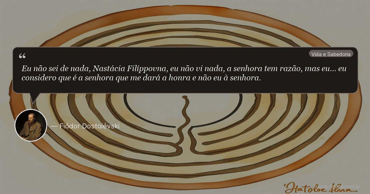 Frase de Fiódor Dostoiévski