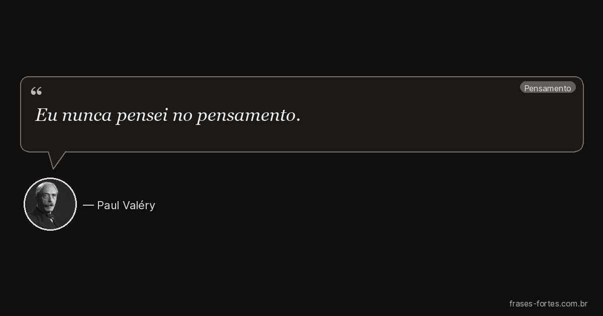 Frase de Paul Valéry