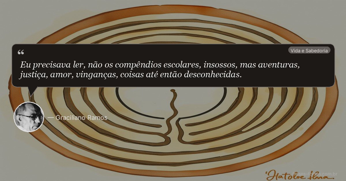 Frase de Graciliano Ramos