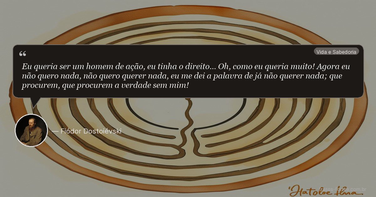 Frase de Fiódor Dostoiévski