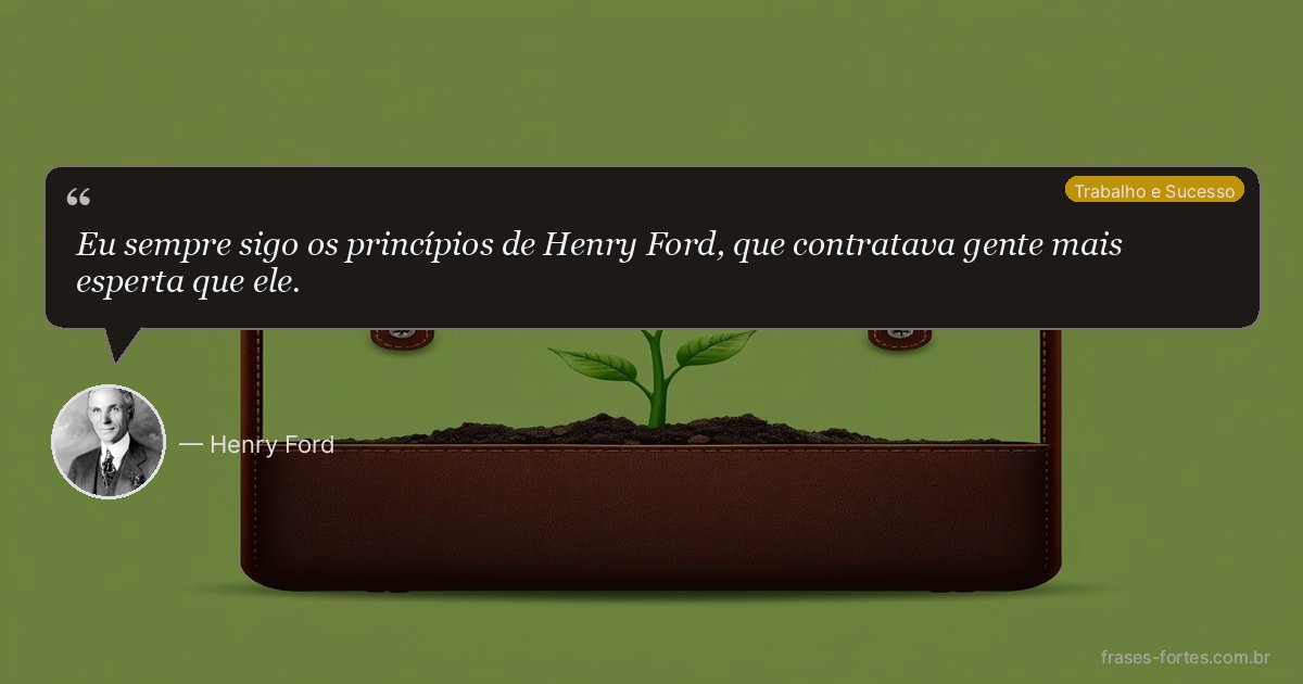 Frase de Henry Ford