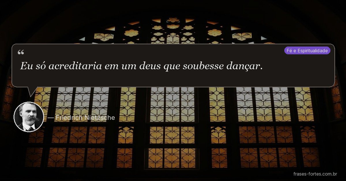 Frase de Friedrich Nietzsche