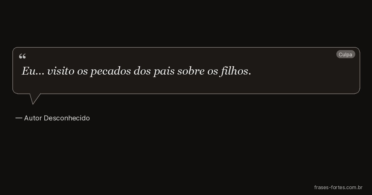 Frase de Autor Desconhecido