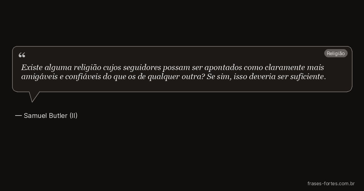 Frase de Samuel Butler (II)