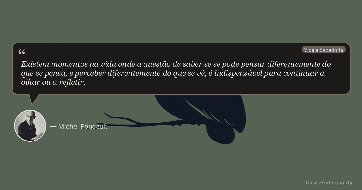 Frase de Michel Foucault