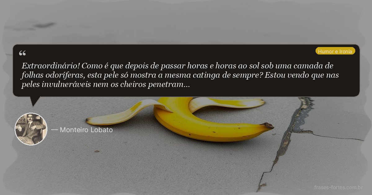 Frase de Monteiro Lobato