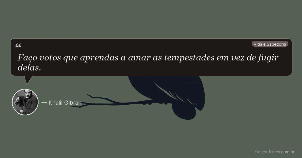 Frase de Khalil Gibran