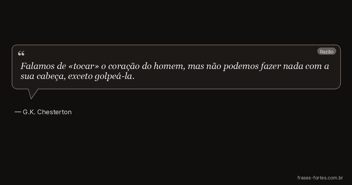 Frase de G.K. Chesterton