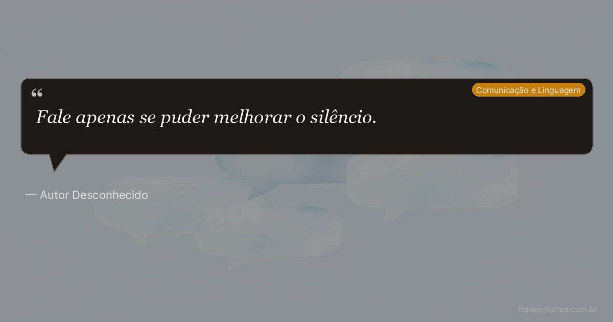 Frase de Autor Desconhecido