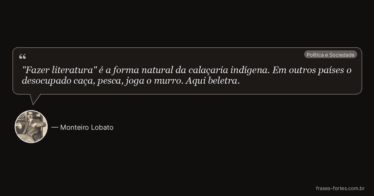 Frase de Monteiro Lobato