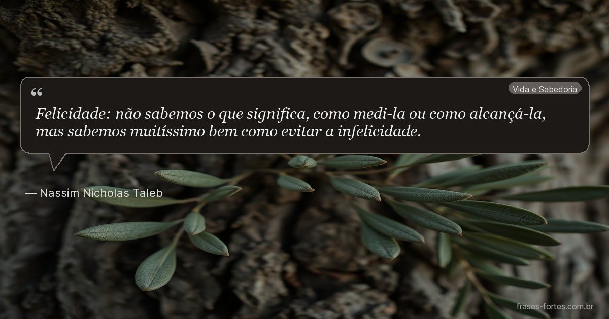 Frase de Nassim Nicholas Taleb
