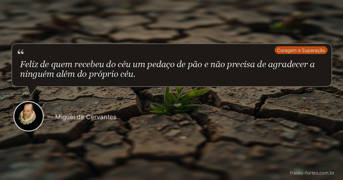 Frase de Miguel de Cervantes