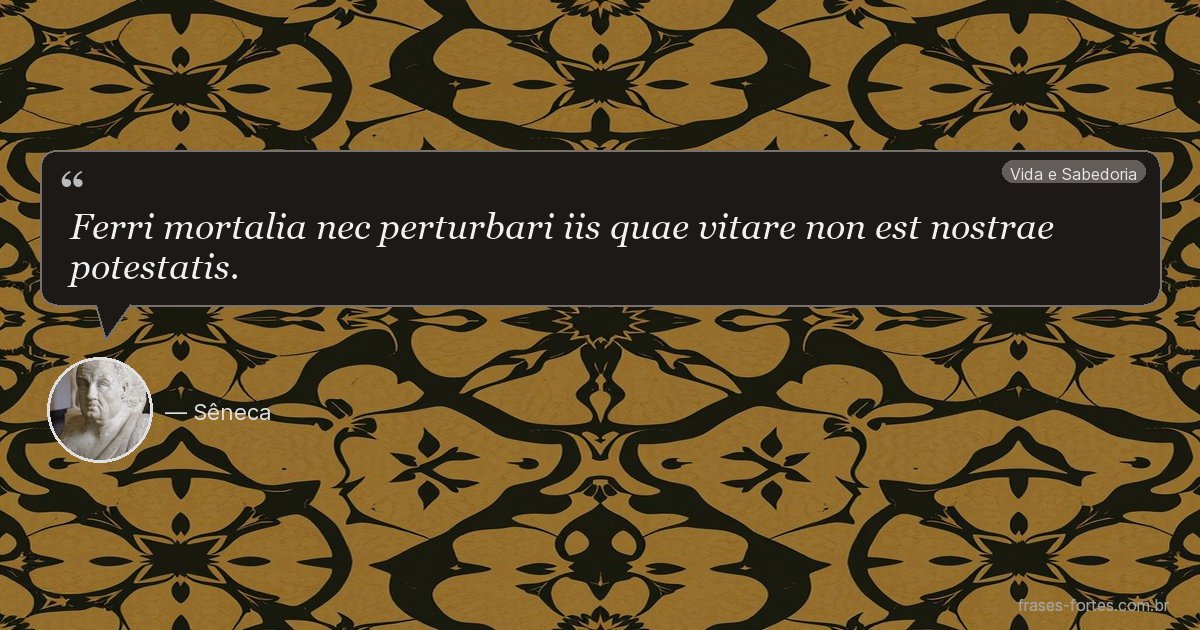Frase de Sêneca