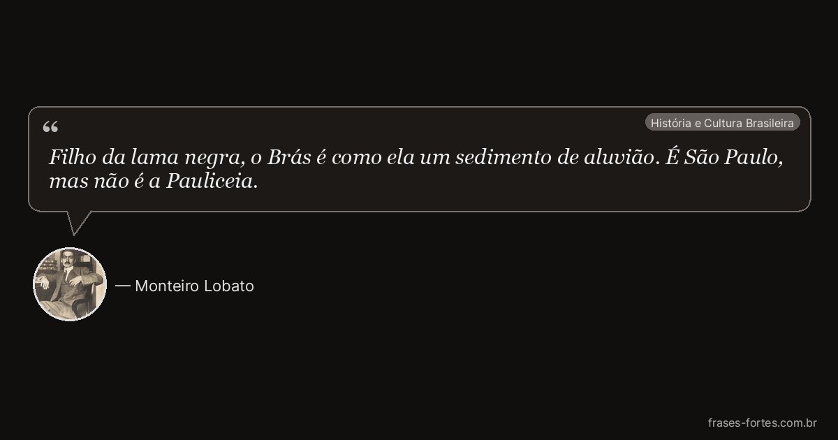 Frase de Monteiro Lobato
