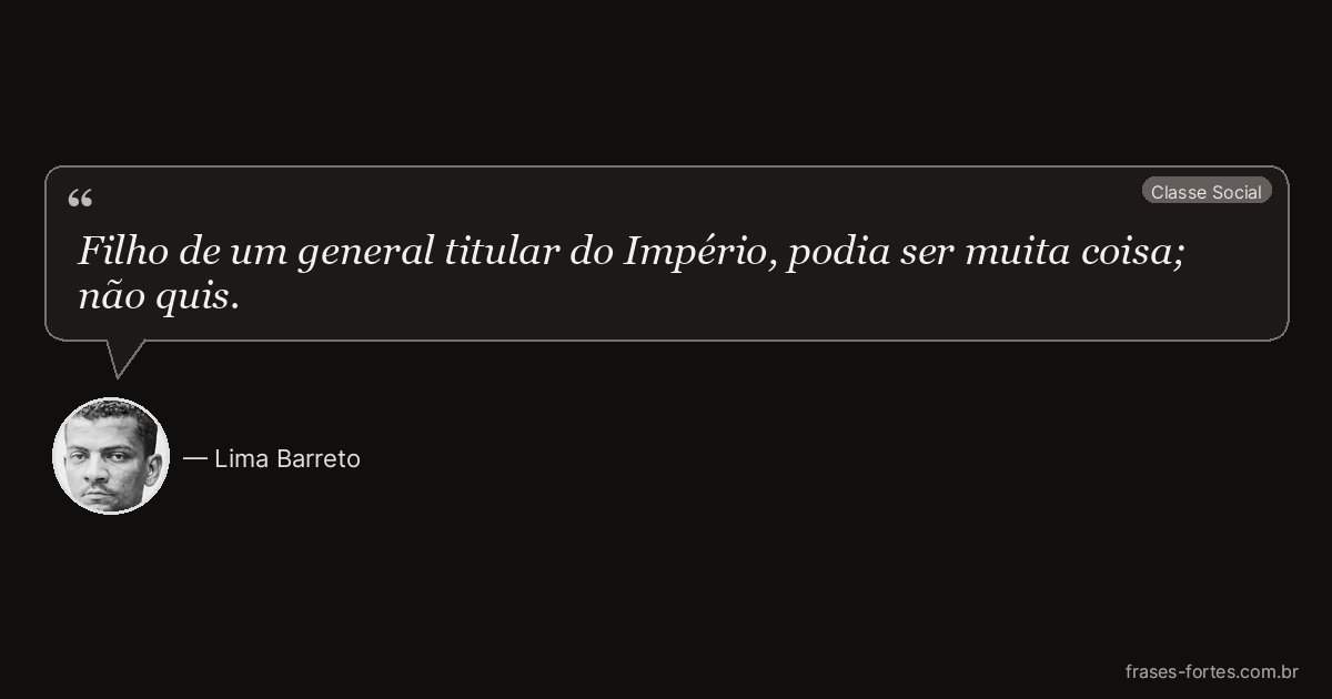 Frase de Lima Barreto
