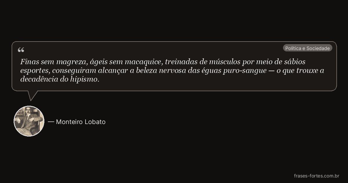 Frase de Monteiro Lobato